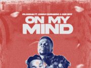 Rojamoah Ft Conboi Cannabino & Chin Bees – On My Mind