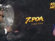 Kidene Fighter Ft Bob Kijino – Poa Kidene Fighter Ft Bob Kijino - Poa