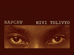 Rapcha – Hivi Tulivyo