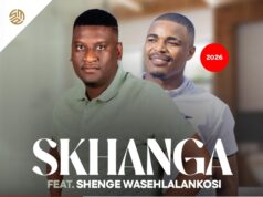 Skhanga – IVALENTINE Ft Shenge wasehlalankosi Skhanga - IVALENTINE Ft Shenge wasehlalankosi