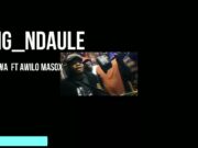 Wamwiduka (Mbalwa) Ft Awilo Masoksi – Ndaule Wamwiduka (Mbalwa) Ft Awilo Masoksi - Ndaule