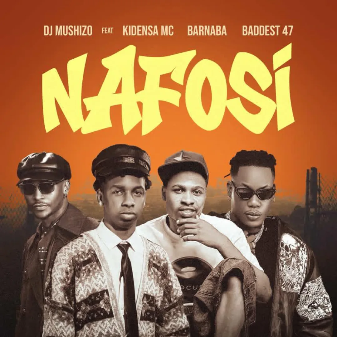 Dj Mushizo - Nafosi Ft Kidensa Mc, Barnaba & Baddest 47