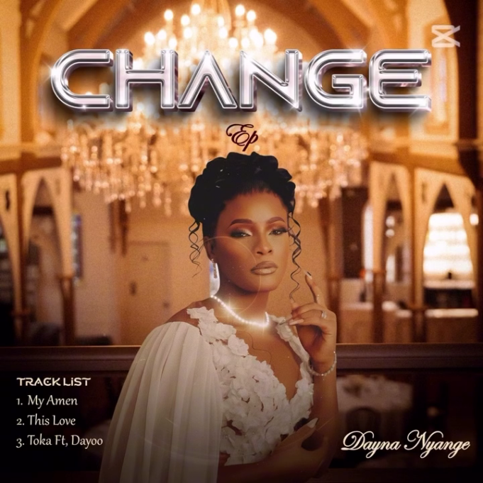 EP Dayna Nyange - Change EP Dayna Nyange - Change