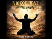 Misso Misondo – Niokoe Beat (Singeli Version)