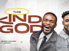 Ushindi Leonard Ft. Zoravo – This Kind Of God