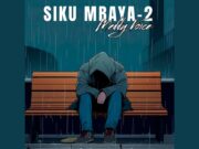 Meddy Voice – Siku Mbaya 2