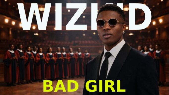mWizkid Ft Asake - Bad girl (Choir Version, Orchestral,afro-fusion)