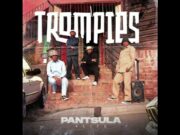 Trompies – Bhemisa Ft Scotts Maphuma, Bhudescar, uGeneral official & Kabza De Small