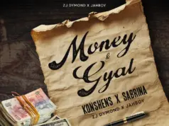 Konshens, sabrina & Zj Dymond x Jamboy – Money & Gyal