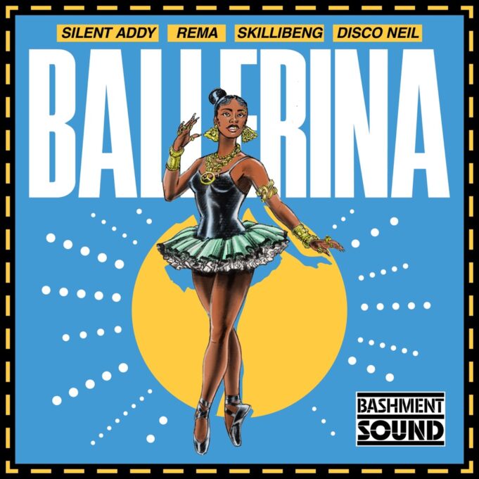 Silent Addy – Ballerina Ft Rema, Skillibeng & And Disco Neil