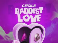 Ce’Cile – Baddest Love Ce'Cile - Baddest Love