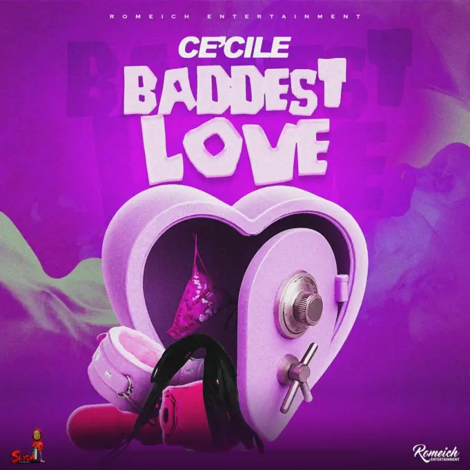Ce'Cile - Baddest Love Ce'Cile - Baddest Love