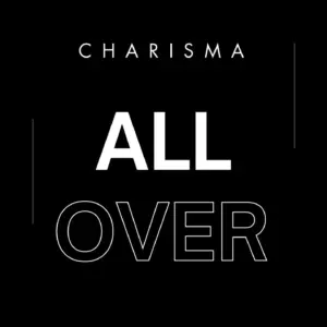 Charisma - All Over