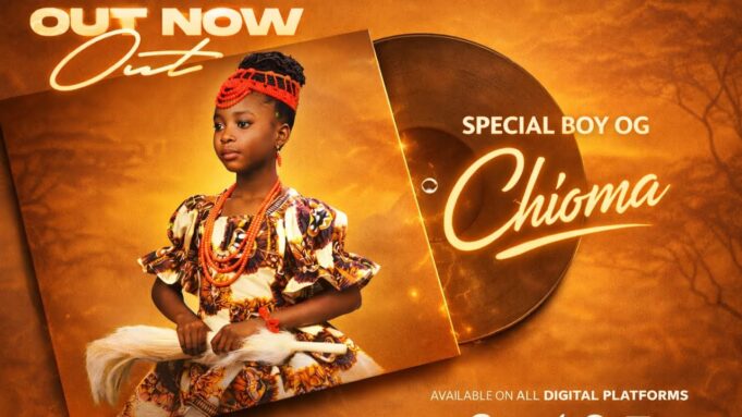 Special Boy OG – Chioma
