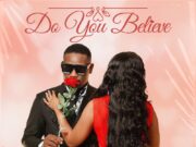 Clement – Do You Believe Ft Wendy Moon, Poobington, BL Zero & Moody Clement - Do You Believe Ft Wendy Moon, Poobington, BL Zero & Moody