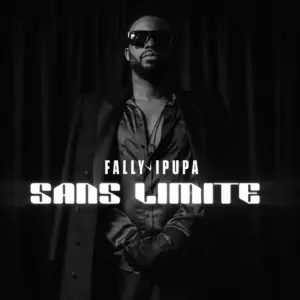 Fally Ipupa - Sans Limite