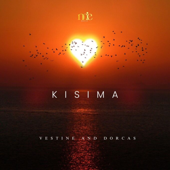 Vestine and Dorcas - Kisima
