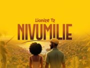 Lionize Tz – Nivumilie Lionize Tz - Nivumilie
