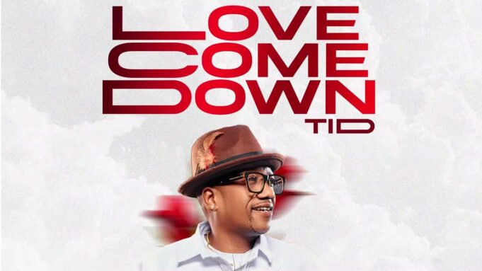 TiD - Love Come Down
