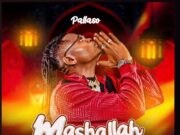 Pallaso – MASHALLAH Pallaso - MASHALLAH