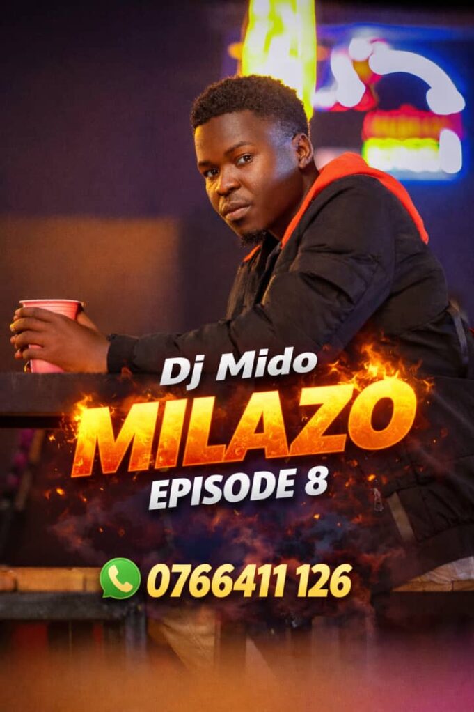 Milazo Episode 8 by Djmido