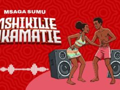 Msaga Sumu – Mshikilie Msaga Sumu - Mshikilie