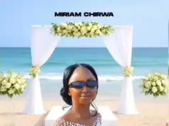 Miriam Chirwa – Naenda
