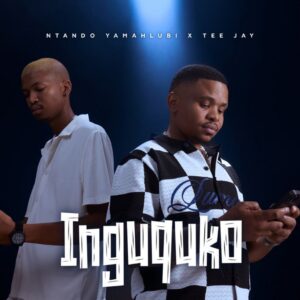 Ntando Yamahlubi, Tee Jay & Heavy-K - MKHUZENI Ft Jey Charles