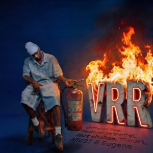 Officixl RSA, Mid9t, Eugene Singer Ft Gwitsi, Jazz Shakes & 1Four1 - VRR