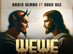 Rasco Sembo Ft Dogo Dee – Wewe Ni Nani Rasco Sembo Ft Dogo Dee - Wewe Ni Nani