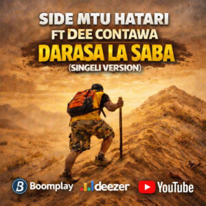 Side Mtu Hatari Ft Dee Contawa – Darasa La Saba