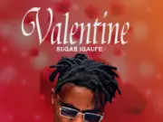 Sugar Igaufe – Valentine Sugar Igaufe - Valentine