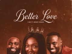 Vijana Barubaru (V-BE) Ft Wendy Kimani – Better Love