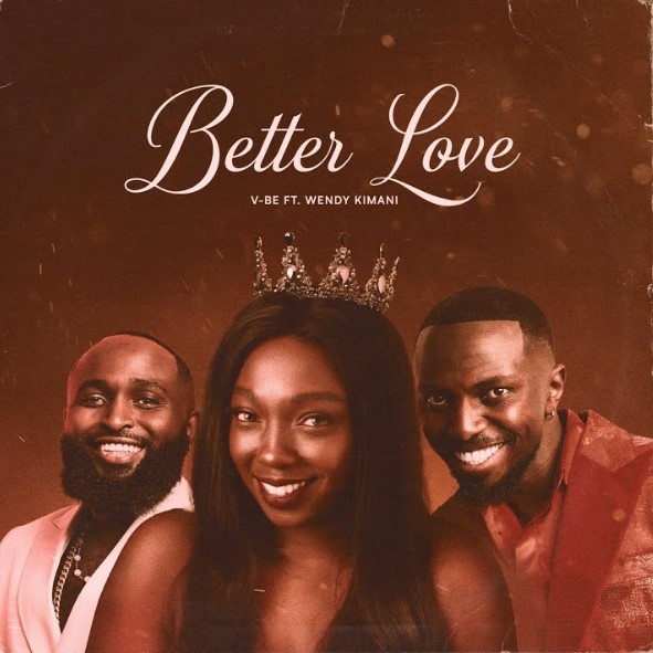 Vijana-Barubaru-V-BE-Ft-Wendy-Kimani-Better-Love