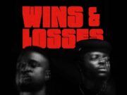 Sarkodie Ft Yaadman fka Yung L – Wins & Losses Sarkodie Ft Yaadman fka Yung L - Wins & Losses