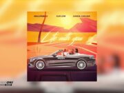 Malungelo – Life with you Ft Kaylow & Zanda Zakuza