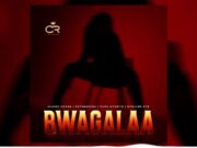 HARRY CRAZE FT PAPA NYOSTO, SPOILER 4T3 & FATHERMOH – BWAGALAA