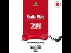 Shatta Wale – Top Boss