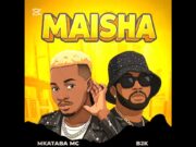Mkataba Mc Ft B2k Mnyama – Maisha