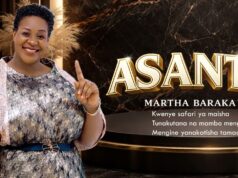 Martha Baraka – Asante