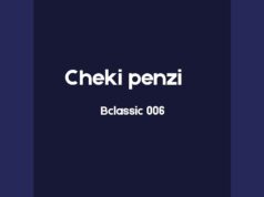 B Classic 006 – Cheki Penzi