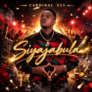 Cardinal X25 - Siyajabula