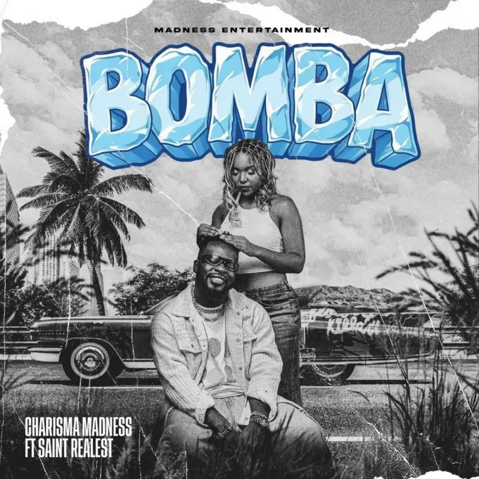 Charisma Ft Saint - BOMBA