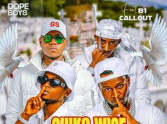 Dope Boys Ft B1 & Callout – Chiko Wise (Tribute song) Dope Boys Ft B1 & Callout - Chiko Wise (Tribute song)