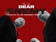Flex Zm – DEAR ENEMY Ft Young Kay Na Jae Swagger & Bobby East Flex Zm - DEAR ENEMY Ft Young Kay Na Jae Swagger & Bobby East