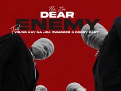 Flex Zm – DEAR ENEMY Ft Young Kay Na Jae Swagger & Bobby East Flex Zm - DEAR ENEMY Ft Young Kay Na Jae Swagger & Bobby East