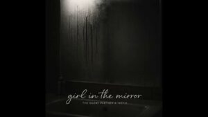 The Silent Partner - Girl In The Mirror Ft IVEY H