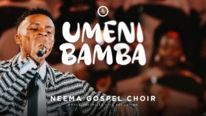 Neema Gospel Choir - Umenibamba