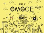 Falz – Omoge Falz - Omoge