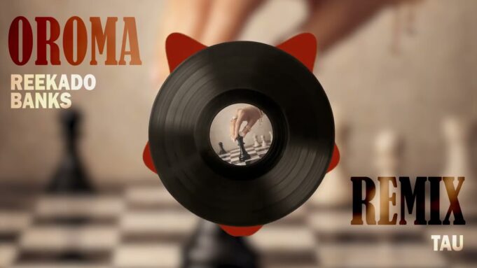 Reekado Banks & TAU (BW) - Oroma Remix